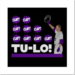 Troy Tulowitzki Tulo Chant Posters and Art